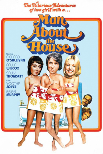Man About the House (1974) - Movies to Watch If You Like Mutiny on the Buses (1972)