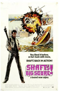 Shaft's Big Score! (1972) - Movies Like Super Fly (1972)